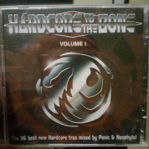 Hardcore To The Bone Volume 1 - Panic