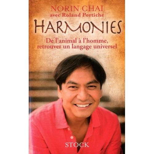 Harmonies - De L'animal  L'homme : Retrouver Un Langage Universel    Format Grand Format 
