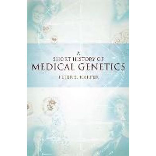 A Short History Of Medical Genetics    Format Reli 