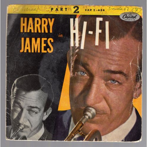 Harry James In Hi-Fi Part 2 - Music Makers / My Silent Love / You Made Me Love You / I've Heard That Song Before - Harry James