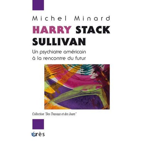 Harry Stack Sullivan  