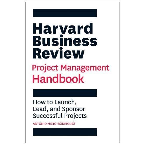 Harvard Business Review Project Management Handbook    Format Reli 