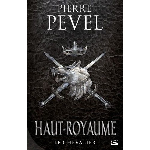 Haut-Royaume - Tome 1 - Le Chevalier    Format Grand Format 