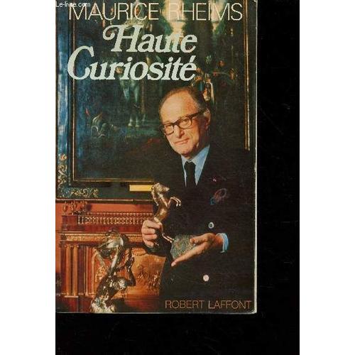 Haute Curiosit   de maurice rheims 