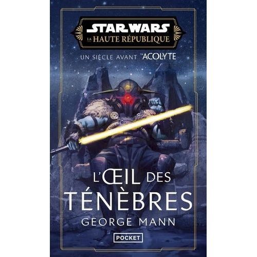 Star Wars - La Haute Rpublique - The Eye Of Darkness    Format Non Precis 