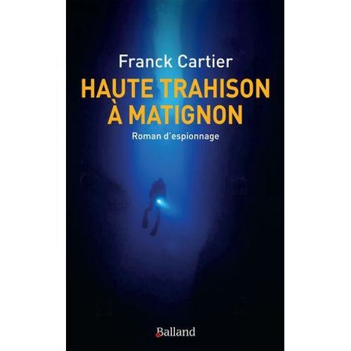 Haute Trahison  Matignon  