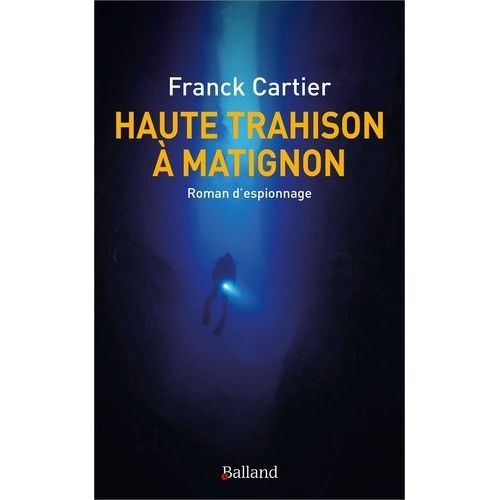 Haute Trahison  Matignon    Format Beau livre 