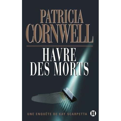 Une Enqute De Kay Scarpetta - Havre Des Morts    Format Beau livre 