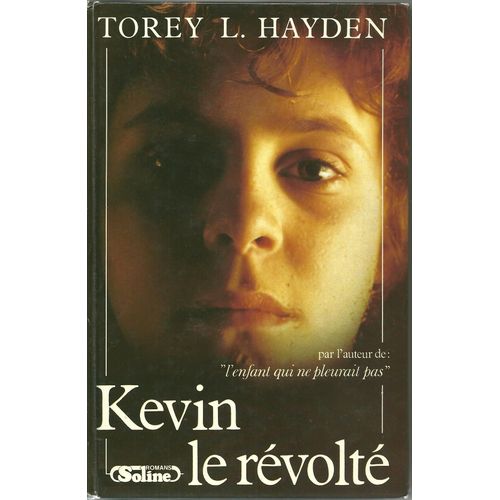 Kevin Le Revolte   de HAYDEN TOREY L. 