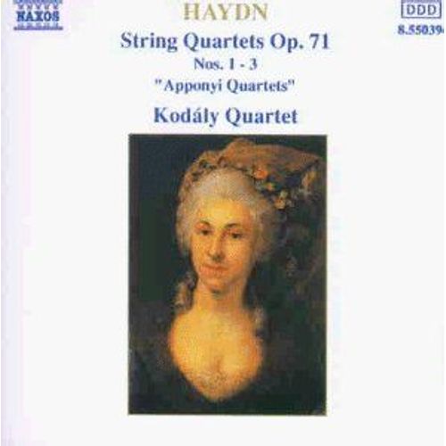 Haydn: String Quartets Op. 71, Nos. 1-3 - Kodaly Quartet