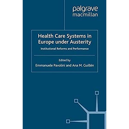 Health Care Systems In Europe Under Austerity    Format Broch 