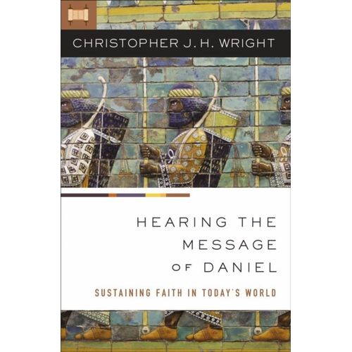Hearing The Message Of Daniel    Format Broch 