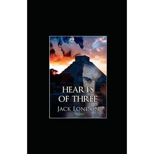 Hearts Of Three Illustrated   de jack london  Format Broch 