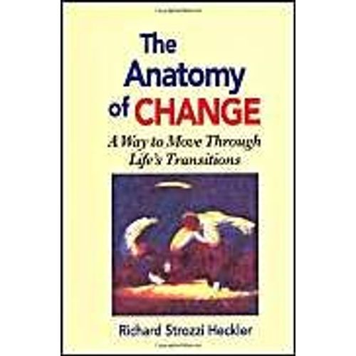The Anatomy Of Change    Format Broch 
