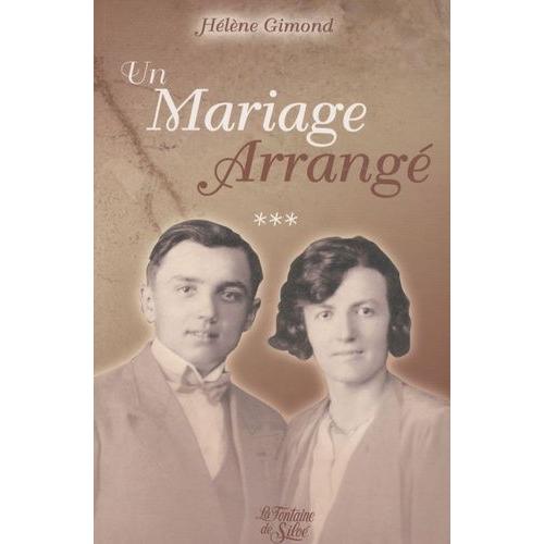 Un Mariage Arrang - Tome 3   de Gimond Hlne  Format Beau livre 