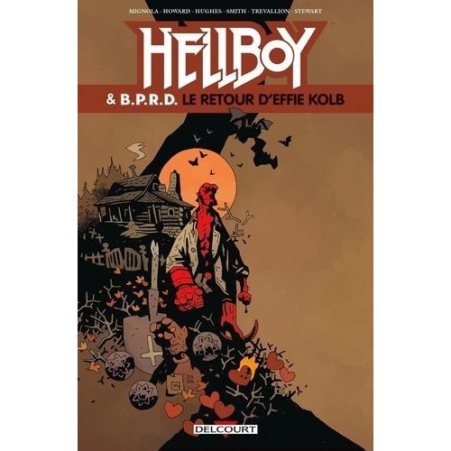 Hellboy & B.P.R.D. Tome 7 - Le Retour D'effie Kolb & Autres Histoires   de Collectif  Format Album 