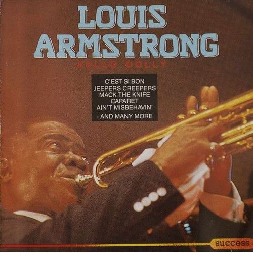 Hello Dolly - Louis Armstrong