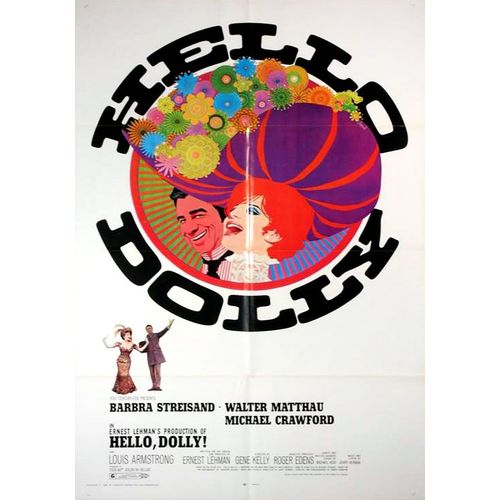 Hello Dolly - Vritable Affiche Americaine De Cinma Plie - Format 70x100 Cm - De Gene Kelly Avec Barbra Streisand, Walter Matthau, Louis Armstrong, Michael Crawford, Marianne Mcandrew - 1969 