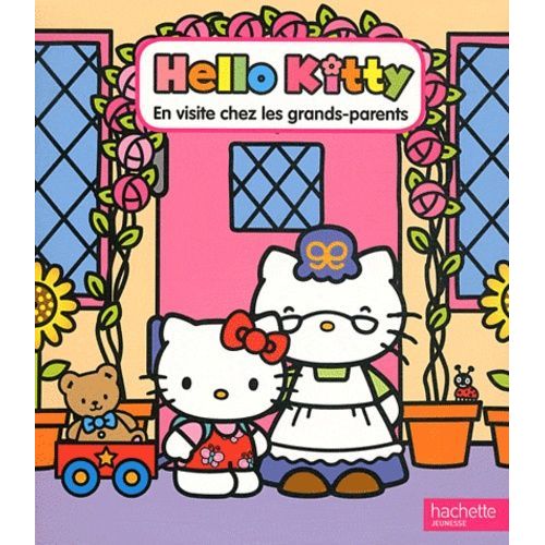 Hello Kitty En Visite Chez Ses Grand-Parents    Format Album 