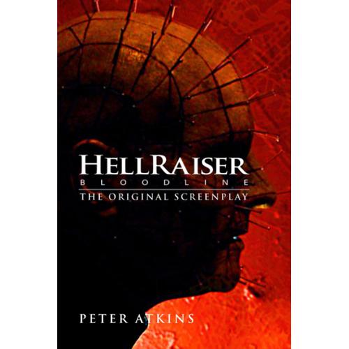 Hellraiser: Bloodline - The Original Screenplay   de peter atkins  Format Broch 