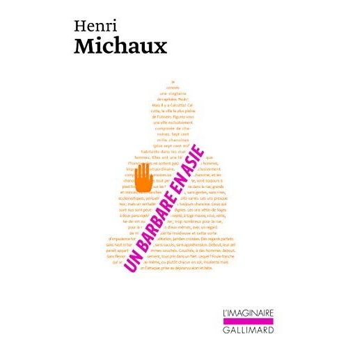 Un Barbare En Asie   de Henri Michaux 