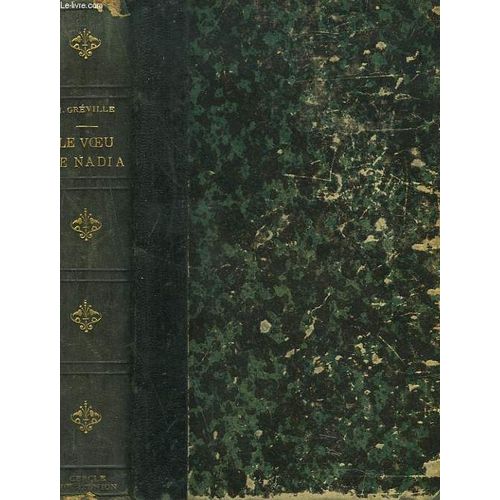Le Voeu De Nadia de Henry Greville