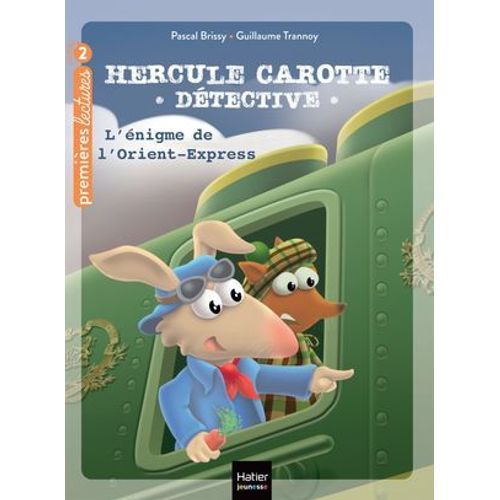 Hercule Carotte - L'nigme De L'orient Express Cp/Ce1 6/7 Ans  