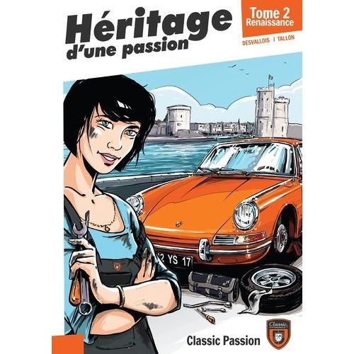 Hritage D'une Passion Tome 2 - Renaissance    Format Album 