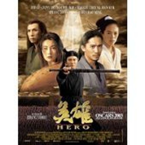 Hero - Zhang Yimou - Jet Li - Synopsis Affiche Photos Du Film