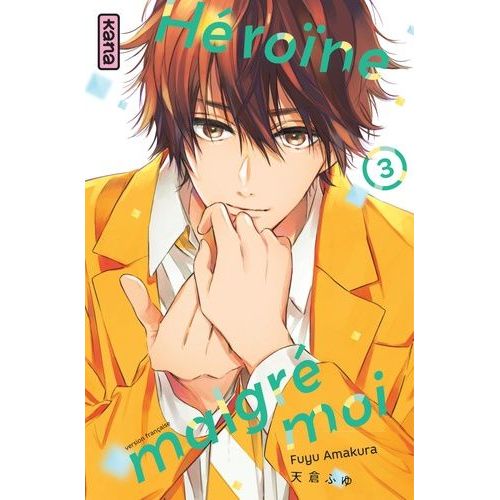 Heroine Malgr Moi - Tome 3    Format Tankobon 
