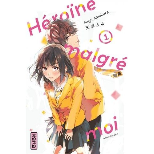 Heroine Malgr Moi - Tome 1    Format Tankobon 