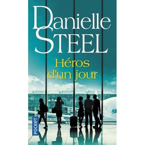 Hros D'un Jour   de Steel Danielle  Format Poche 