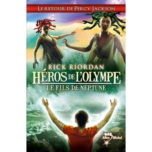 Hros De L'olympe - Tome 2 - Le Fils De Neptune    Format Grand Format 