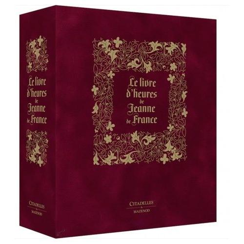 Livres D'heures De Jeanne De France - Manuscrit En Fac-Simil    Format Coffret 