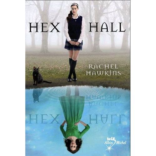 Hex Hall - Tome 1    Format Broch 