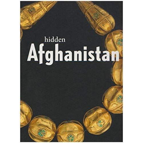 Hidden Afghanistan   de Jean-Francois Jarrige  Format Broch 