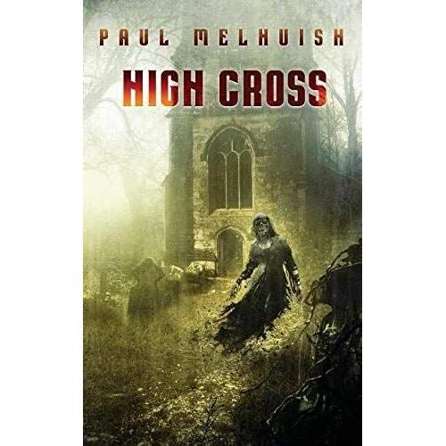 High Cross   de Paul Melhuish  Format Broch 