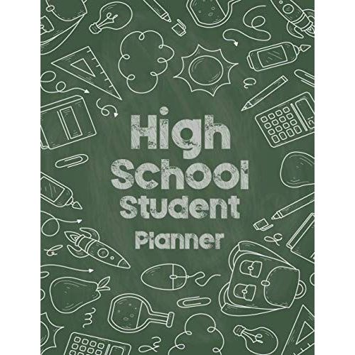 High School Student Planner 2021-2022: A Inspirational Academic Weekly & Monthly Planner With 12 Month Wise Calendar Notes And 2021 Holidays List Student Planner   de Publication, GMH  Format Broch 