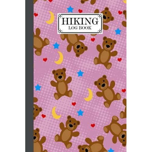 Hiking Logbook: Hiking Journal For Mountain Climbing And Hiking Enthusiasts, Hiking Log Book, Hiking Gifts | 121 Pages, Size 6