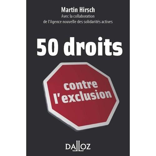 50 Droits Contre L'exclusion   de martin hirsch  Format Broch 