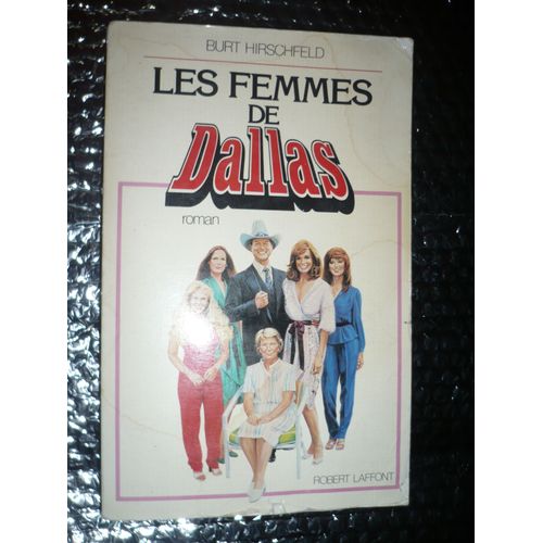 Les Femmes De Dallas   de HIRSCHFELD Burt