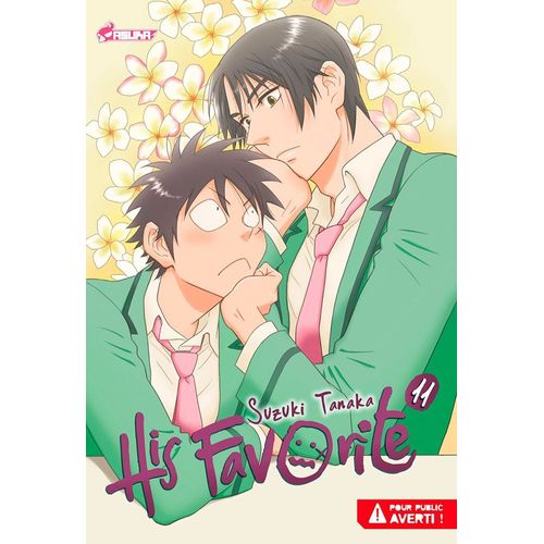 His Favorite - Tome 11    Format Tankobon 