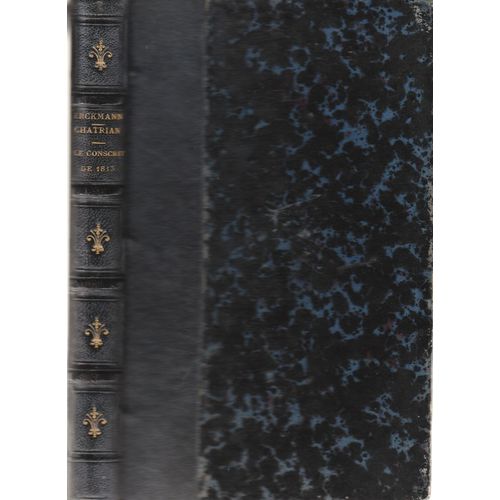 Histoire D'un Conscrit De 1813   de erckmann-chatrian  Format Cuir 
