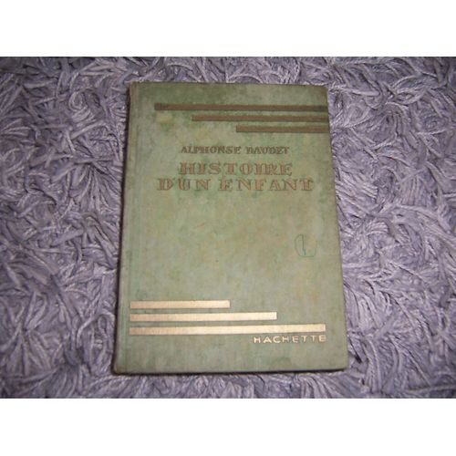 Histoire D'un Enfant.   de  Alphonse Daudet  Format Broch 