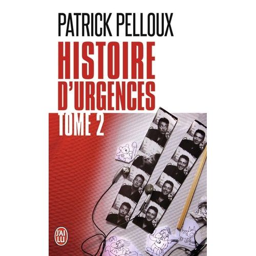 Histoire D'urgences - Tome 2    Format Poche 