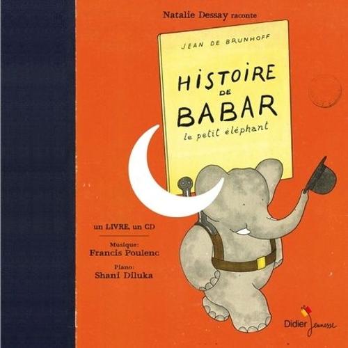 Histoire De Babar - Le Petit lphant (1 Cd Audio) - Brunhoff Jean De