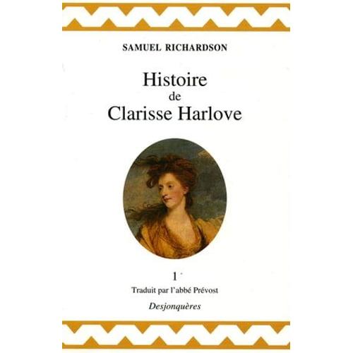 Histoire De Clarisse Harlove, Tome 1   de Samuel RICHARDSON