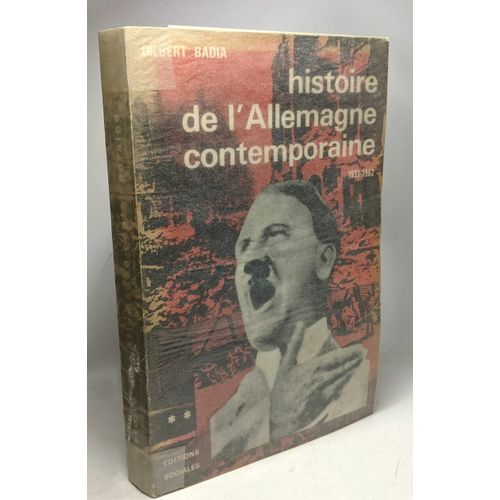 Histoire De L'allemagne Contemporaine 1917-1962 - Tome Deux   de gilbert badia  Format Broch 
