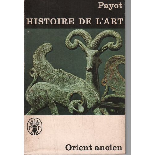 Histoire De L'art / L'orient Ancien   de Wiesner Joseph