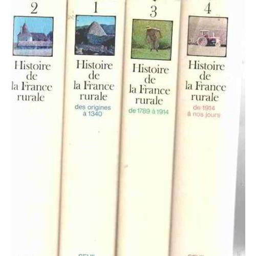 Histoire De La France Rurale/ Complet En 4 Tomes   de Duby George / Wallon Armand 